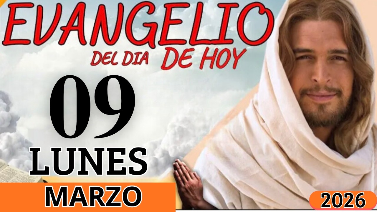 EVANGELIO DE HOY LUNES 09 DE MARZO DEL 2026#VOZ CATOLICA SAN LUCAS 4, 24-30