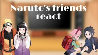 Naruto and he's friends reacts to their futures and ship /SasuSaku\\ naruhina