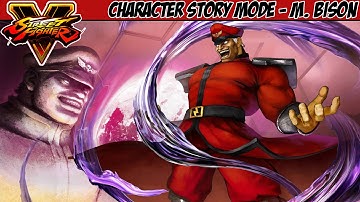 Street Fighter V Character Story Mode - M. Bison