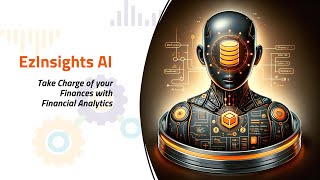 EzInsights AI – Master Financial Analytics & Take Control of Your Finances 💡📊