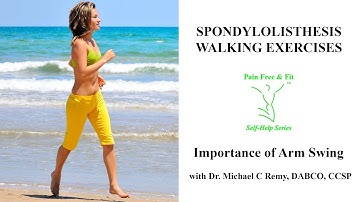 Spondylolisthesis Self Treatment Exercises- Walking Arm Swing