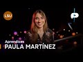 Paula Martínez | Aprendices - LSU