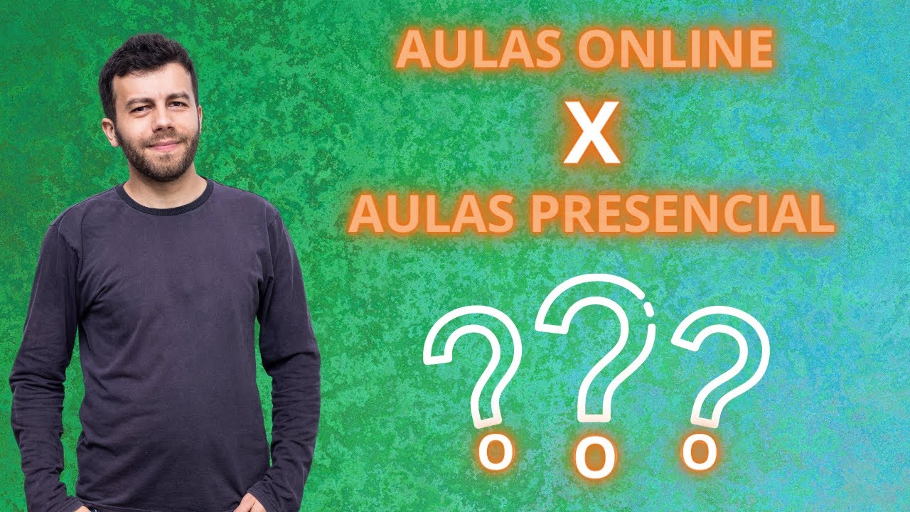 Aula PRESENCIAL ou ONLINE, qual a melhor?