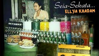 Seia Sekata ( Tjipt. M Harris ) - Ellya Khadam & Munif Bahasuan