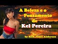 A Beleza e o Pensamento de Kel Pereira (2022) HD