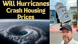 The Truth about how Hurricanes affect Home Prices