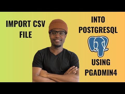 Import CSV file into PostgreSQL using PgAdmin4 (2023)