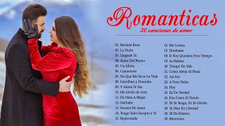 Las 100 Mejores Baladas Romanticas En Español De Los 80 90 Mix 💘 Musica Romantica De Amor 2022