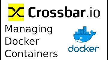 Managing  Docker containers using Crossbar UI
