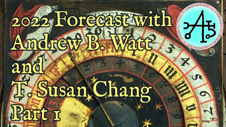 2022 Forecast with Andrew B. Watt and T. Susan Cha...