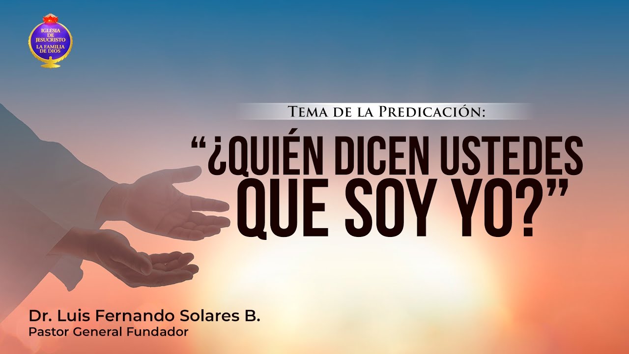 "¿Quién dicen ustedes que soy Yo?" - 01/04/2022 - YouTube