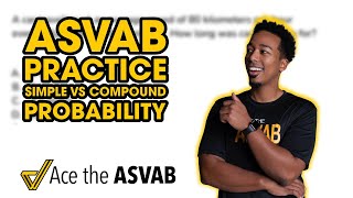 ASVAB Practice - Simple and Compound Probability Example