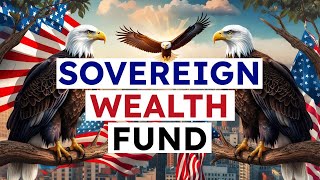 USA Creates a SOVEREIGN WEALTH FUND—Will Bitcoin Fuel America's Economic Takeover?
