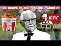 Visiting the grave of kfc icon colonel harland sanders