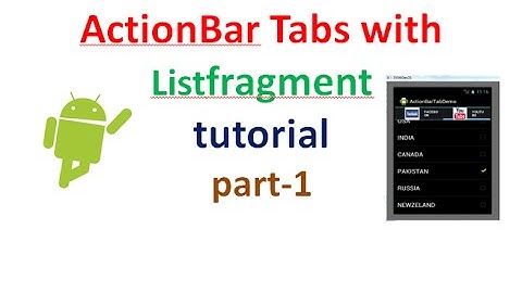 Android  ActionBar Tab Example:part1| ShoutCafe.com