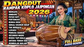 KOPLO MANTUL FULL BASS GLERR 2026 🔥 DANGDUT KOPLO PALING JOSS UNTUK HAJATAN | Koplo Mantul