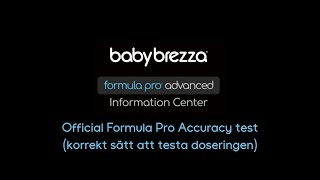 Official Formula Pro Advanced Accuracy test - Baby Brezza Formula Pro Advanced Information Center