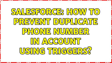 Salesforce: How to prevent duplicate phone number in account using triggers?