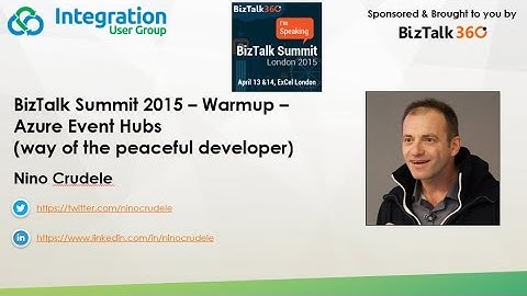 BizTalk Summit 2015 – Warmup – Azure Event Hubs (way of the peaceful developer)