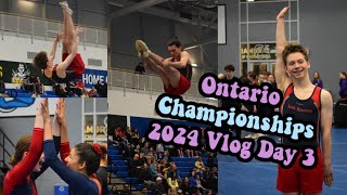 Ontario Championships Vlog 2024! Day 3
