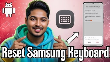How To Reset Keyboard Settings On Samsung Phone | Quick & Easy Guide (2025)