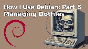 How I use Debian Linux: Part 8 - Managing dotfiles simply with Git