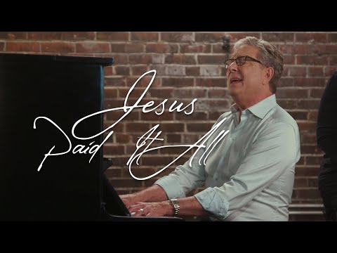 Don Moen - Jesus Paid It All