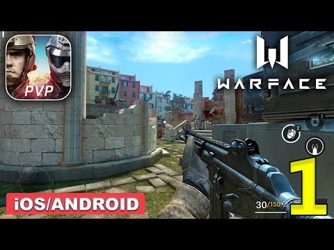 WARFACE GO - Android / iOS Gameplay - Part 1