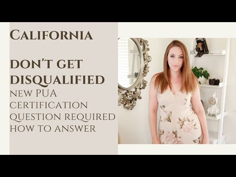 CA EDD PUA - How to Answer New PUA Certification Question So You Don't Get Disqualified - California