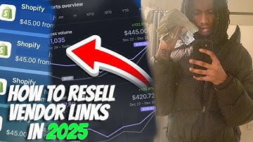 HOW I MADE $5K RESELLING VENDOR LINKS | Step-by-Step Tutorial