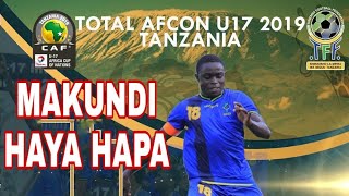 MAKUNDI AFCON Under 17 Groups Total AFCON Under-17 2019 TANZANIA #A...