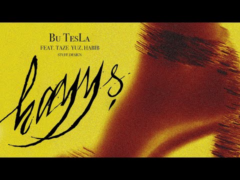 Bu TesLa - haýyş (feat. Taze Yuz, Habib) [Audio]