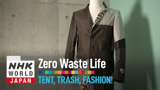 Tent, Trash, Fashion! - Zero Waste Life