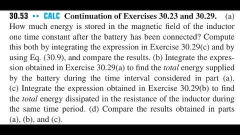 Continuation of Exercises 30.23 and (a) How much energy is stored in the magnetic field of the induc