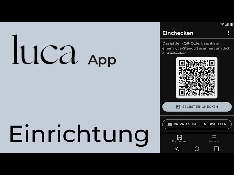 Luca App - Einrichtung der App | Anleitung für Besucher - So wird's gemacht!