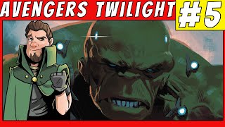 Hulk Day | Avengers Twilight #5