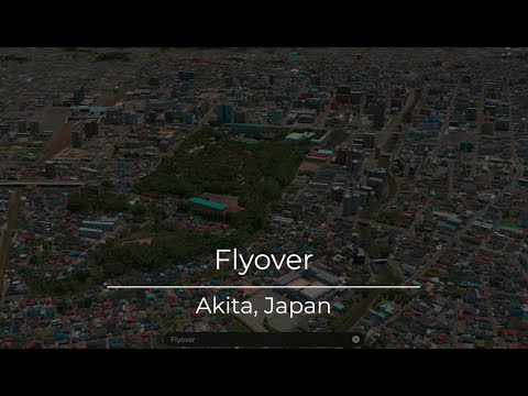 Flyover Akita, Japan with Apple Maps - A Must See Tour! #japan #akita #flyover #apple #maps