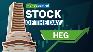 HEG Rides the Decarbonization Wave | Steel Industry’s Game-Changer | Stock of the Day