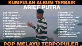 ARIEF PUTRA || HARUSKAH AKU MATI - POP MELAYU POPULER FULL ALBUM