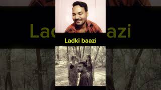 ladki baazi funny video #youtubereaction #funny #reactionvideo