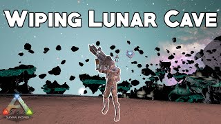 WIPING SMALL LUNAR CAVE - ARK Small Tribes