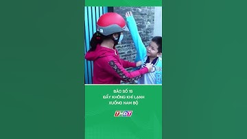 Bão số 15 đẩy không khí lạnh xuống Nam Bộ #nongnghiepmientay