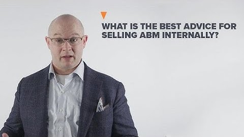 How to Sell Account-Based Marketing (ABM) Internally in B2B Companies