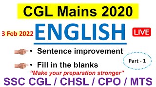 All Sentence improvement + Fill ups | SSC CGL Tier-2 2020 | 3 February 2022 CGL Mains English | screenshot 2