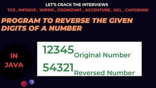 Program to Reverse digits of the given Number