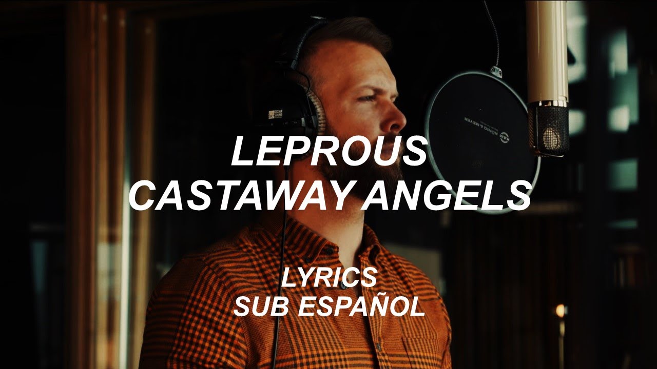 Leprous Castaway Angels Lyrics Sub Español YouTube