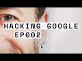 EP002: Detection and Response  | HACKING GOOGLE