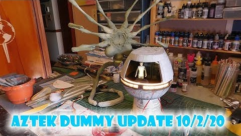 Aztek Dummy Update 10/2/20 - Travel Pod and Facehugger part 1