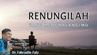 Mari Berjuang Lepas Dari Keterikatan | Ngaji Filsafat | Dr. Fahrudin Faiz