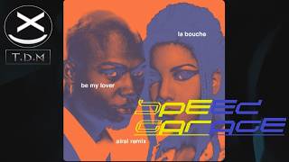 La Bouche - Be My Lover (Airal Remix) 😍🔥